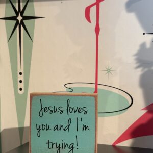 Jesus Loves you sign