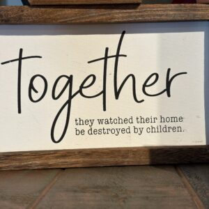 Together decorative sign